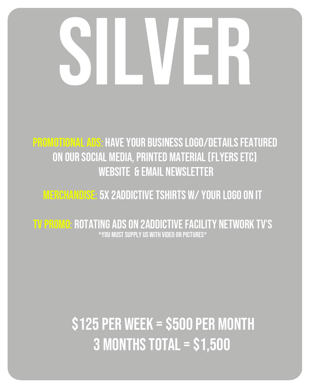 Silver Package - 2 Addictive